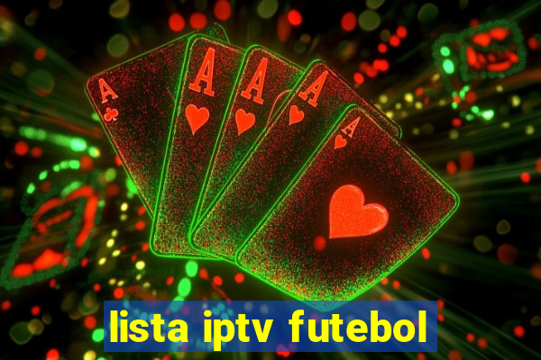 lista iptv futebol